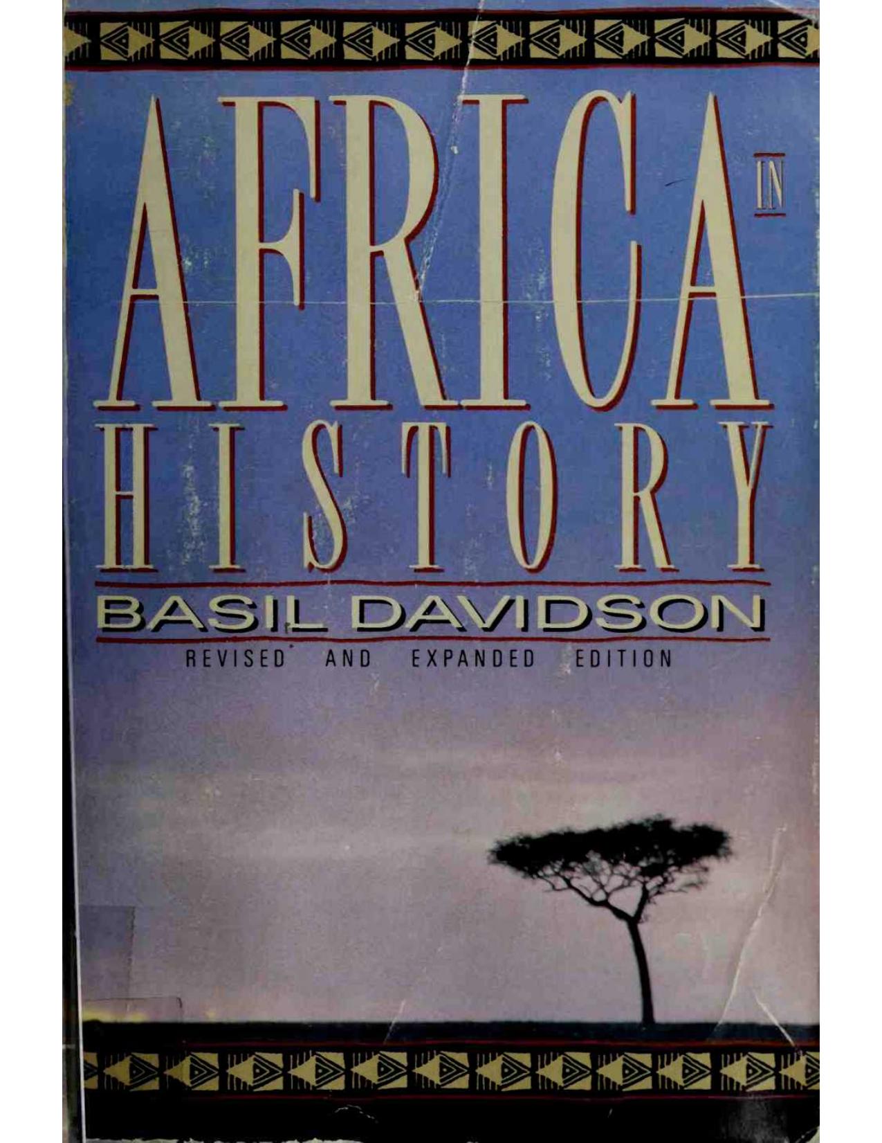 Africa in History: Themes and Outlines by Basil Davidson