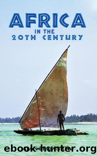 Africa in the 20th Century by Alan Brownlow