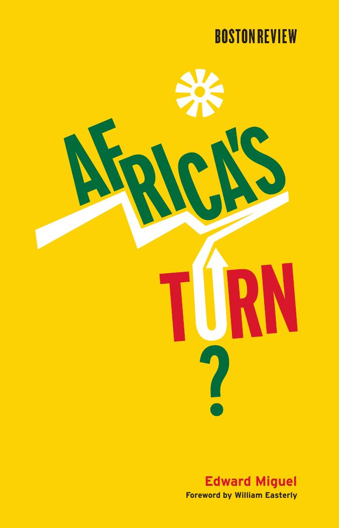 Africa's Turn? (Boston Review Books) by Edward Miguel