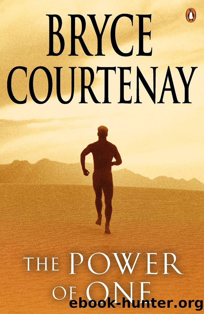 African 1 - The Power of One by Bryce Courtenay