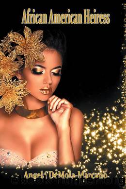 African American Heiress by Angela DeMola-Marcano