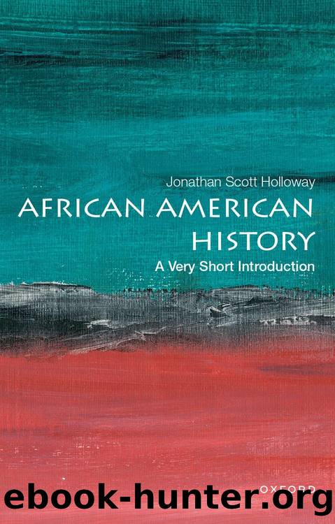 African American History by Jonathan Scott Holloway