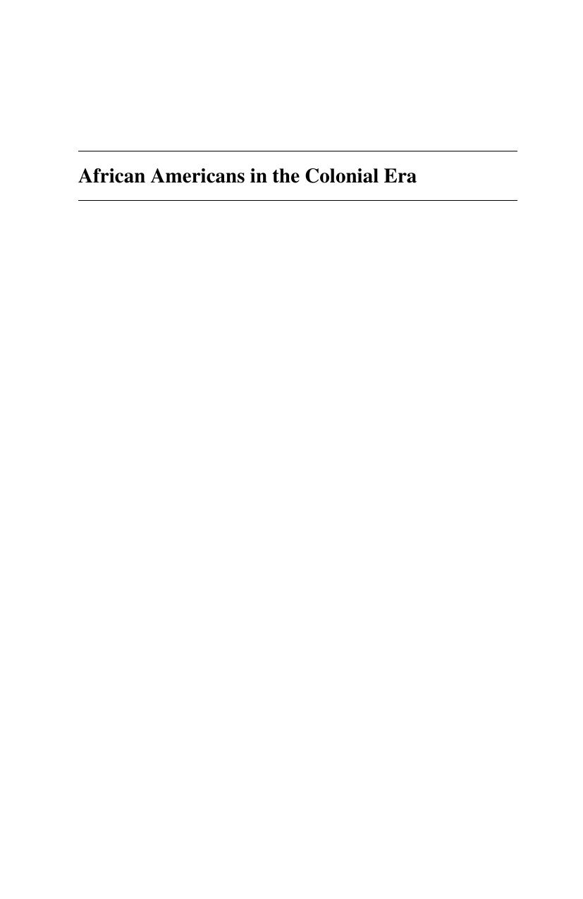 African Americans in the Colonial era : from African origins through the American Revolution by Wright Donald R