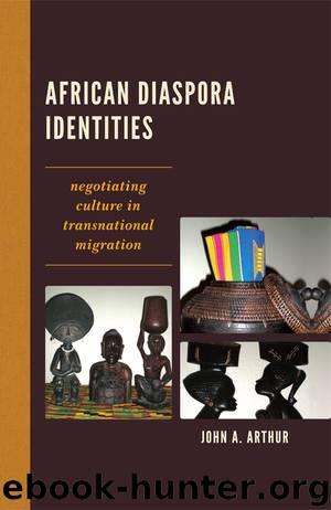 African Diaspora Identities by John A. Arthur