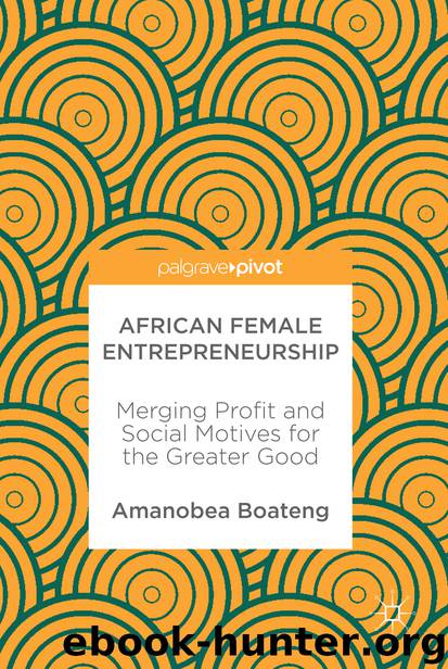 African Female Entrepreneurship by Amanobea Boateng