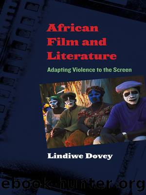 African Film and Literature by Dovey Lindiwe;