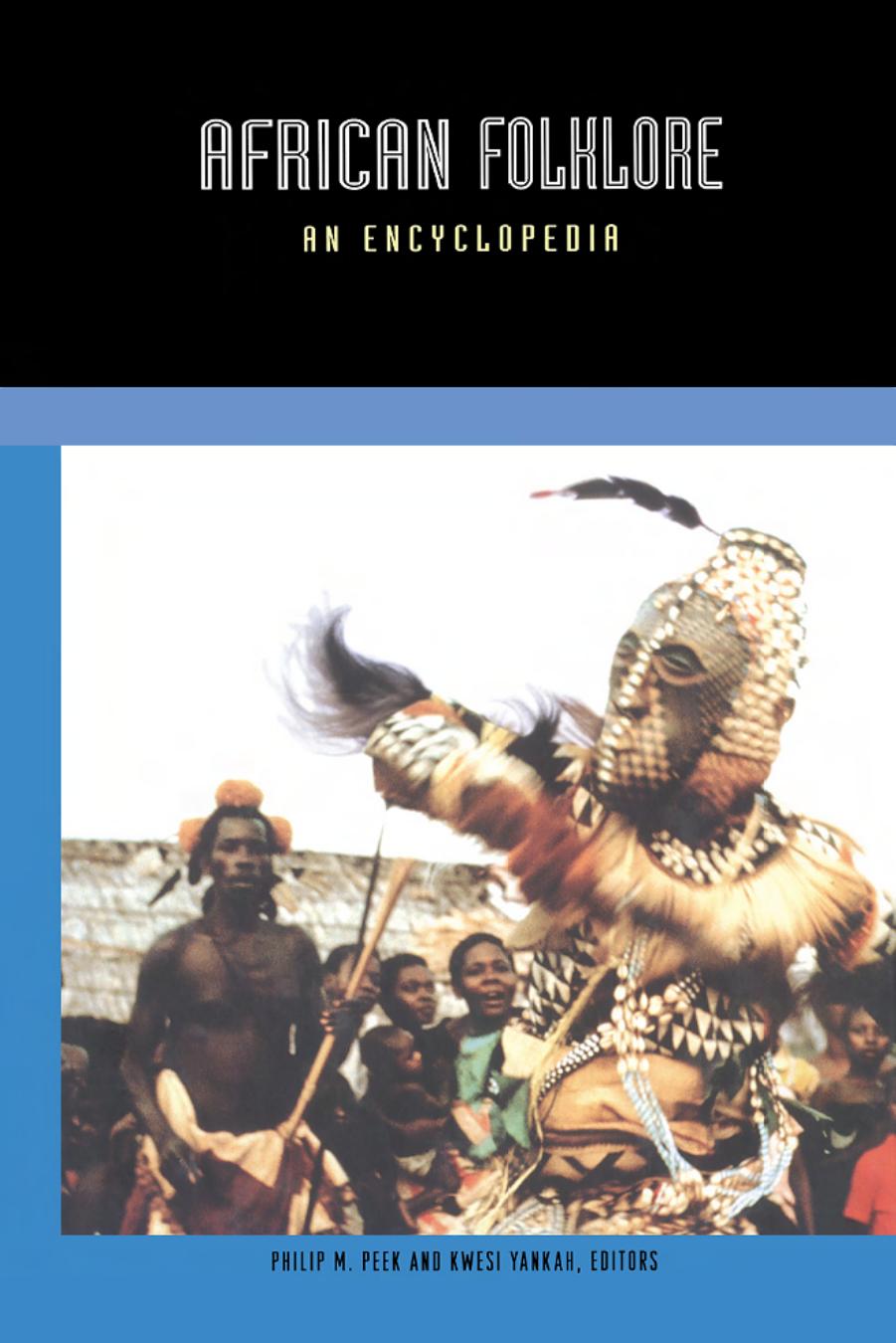 African Folklore: An Encyclopedia by Unknow