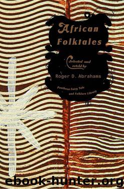 African Folktales by Roger Abrahams