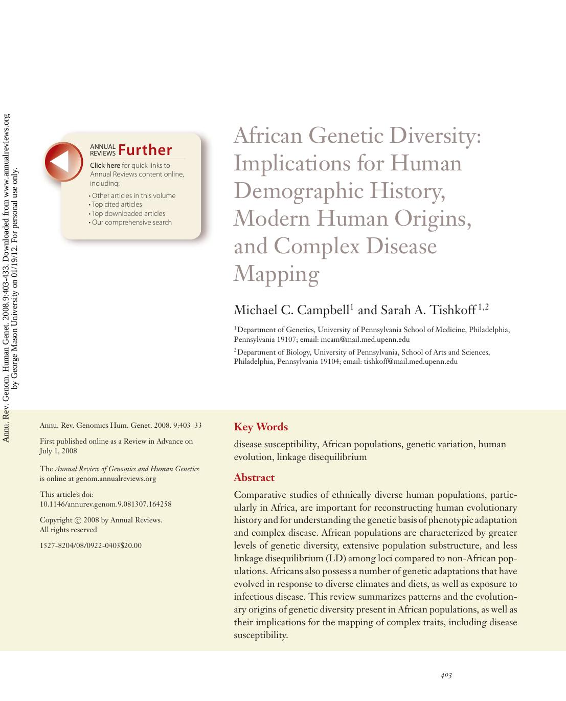 African Genetic Diversity: Implications for Human Demographic History, Modern Human Origins, and Complex Disease Mapping by Michael C. Campbell1 & Sarah A. Tishkoff1 2