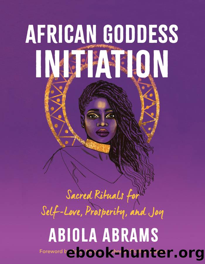 African Goddess Initiation by Abiola Abrams
