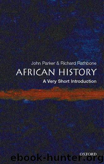 African History: A Very Short Introduction (Very Short Introductions) by John Parker & Richard Rathbone