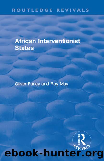 African Interventionist States by Roy May