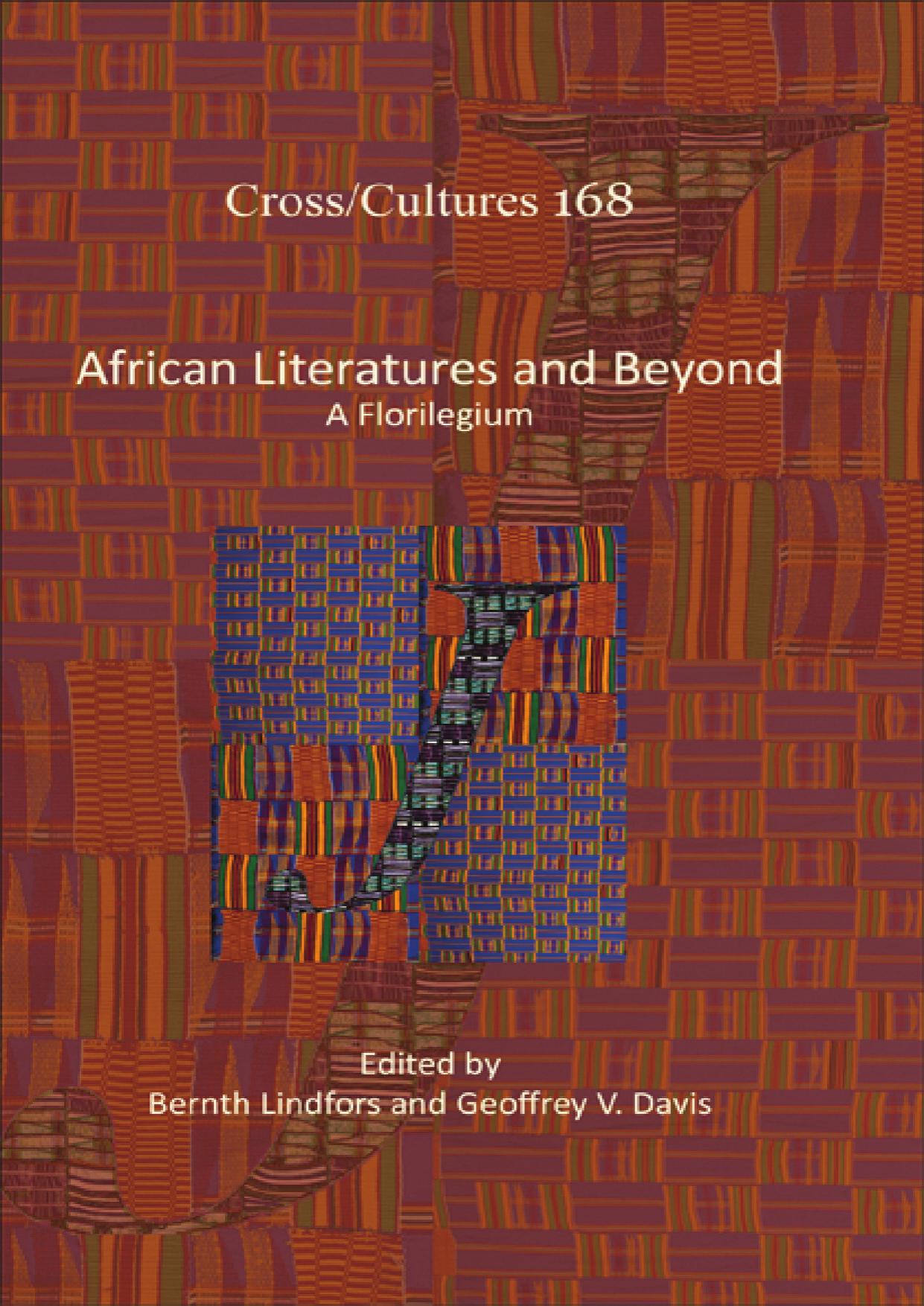 African Literatures and Beyond: A Florilegium by Unknow