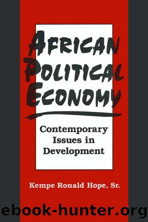 African Political Economy: Contemporary Issues in Development by Kempe Ronald Hope Sr