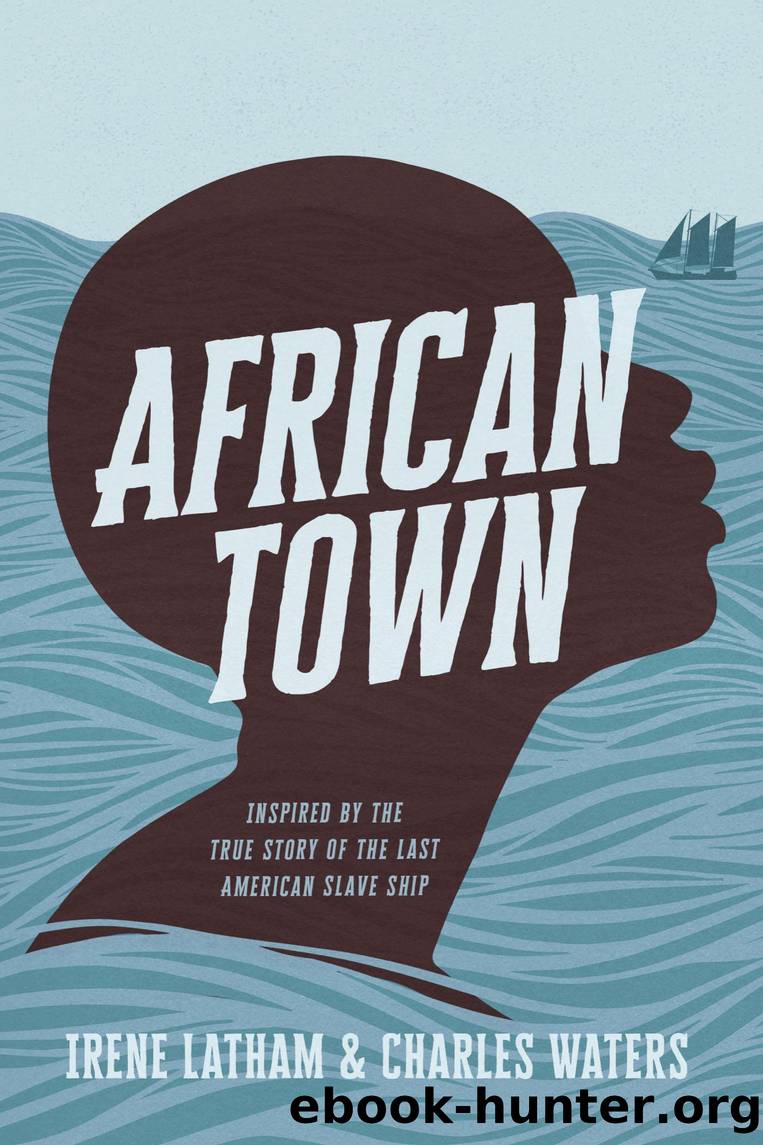 African Town by Charles Waters & Irene Latham