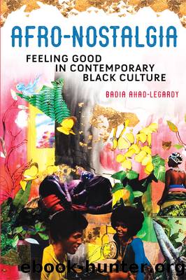 Afro-Nostalgia by Ahad-Legardy Badia;