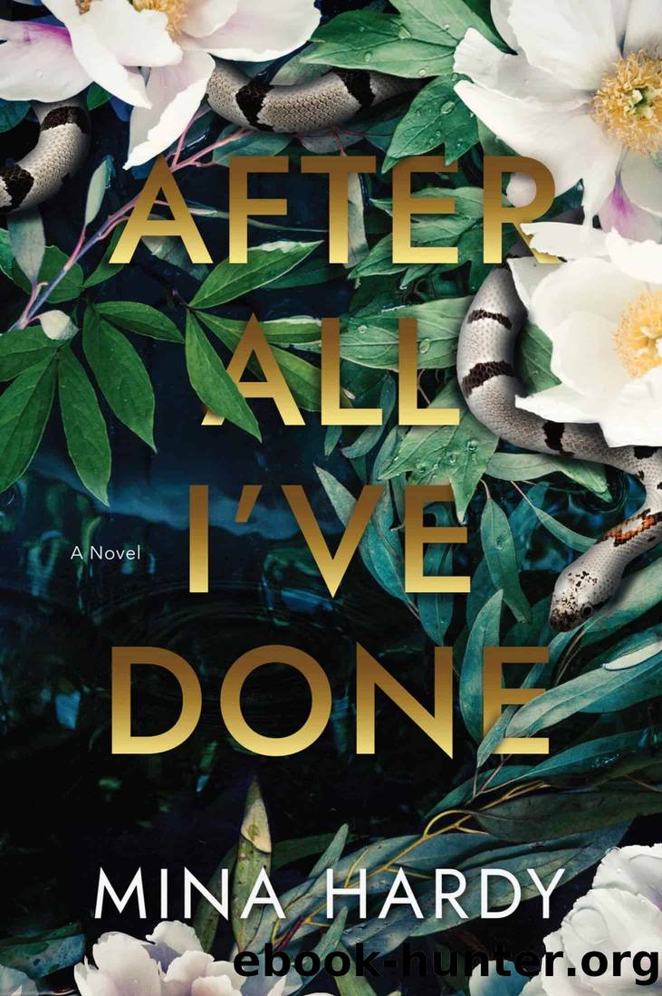After All I've Done by Mina Hardy