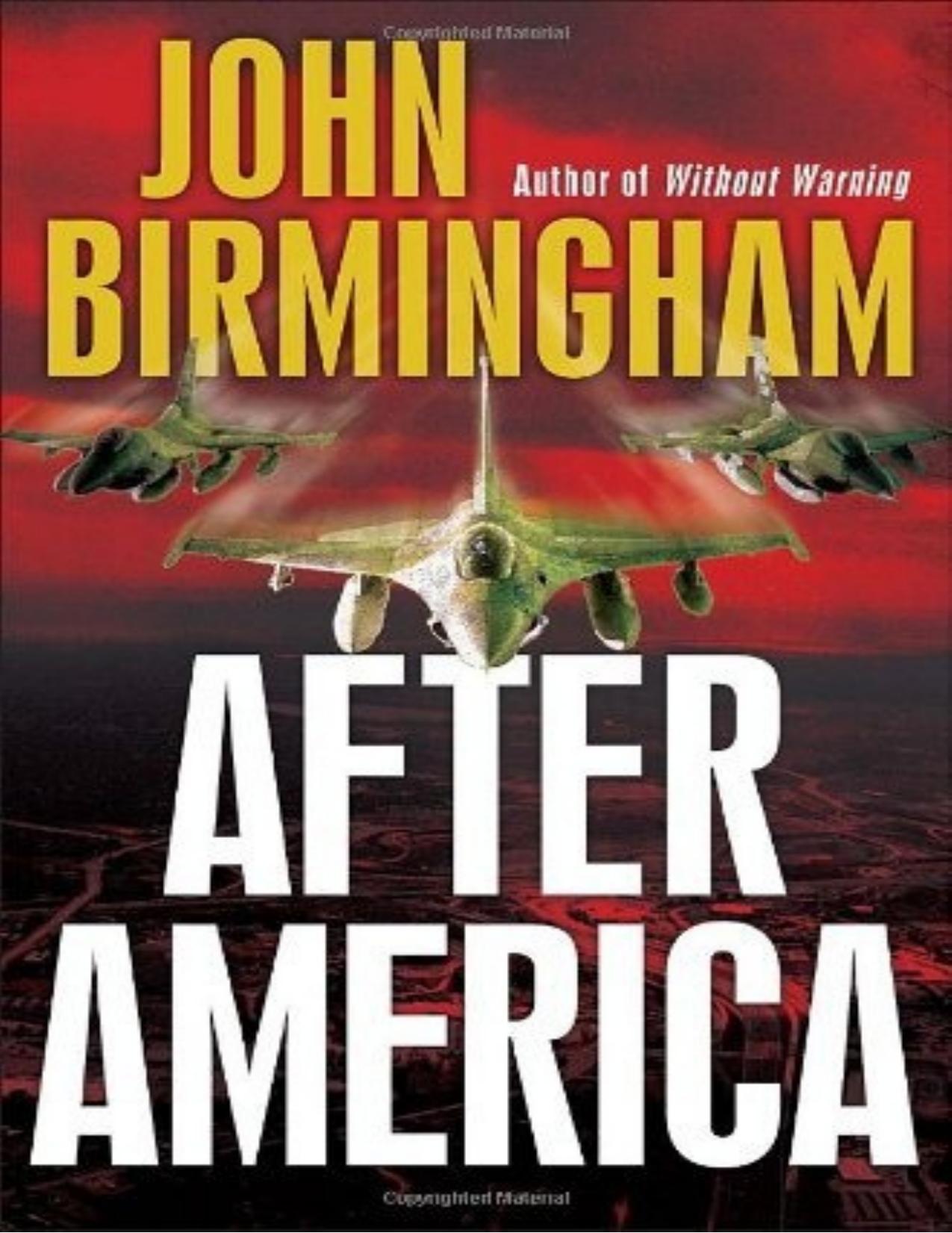 After America by John Birmingham