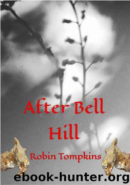 After Bell Hill by Robin Tompkins