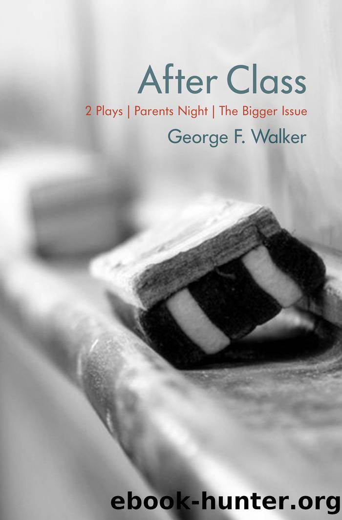 After Class by George F. Walker