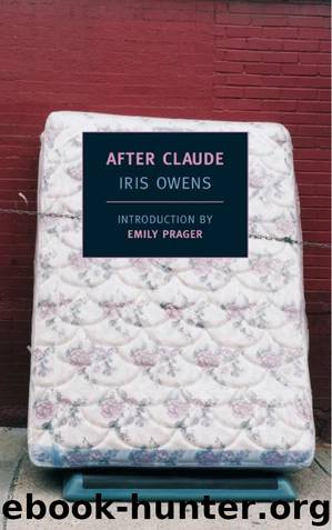 After Claude by Iris Owens