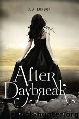 After Daybreak: A Darkness Before Dawn Novel by London J. A