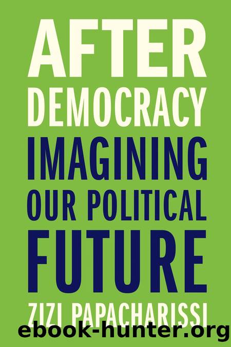 After Democracy by Zizi Papacharissi