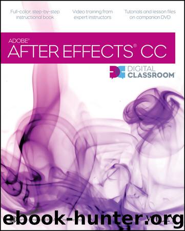 After Effects CC Digital Classroom by Jerron Smith