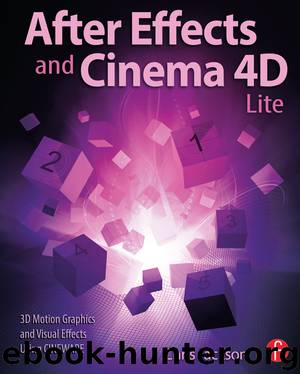 After Effects and Cinema 4D Lite by Jackson Chris;