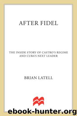 After Fidel by Brian Latell