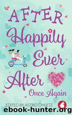 After Happily Ever After Once Again by Astrid Ohletz