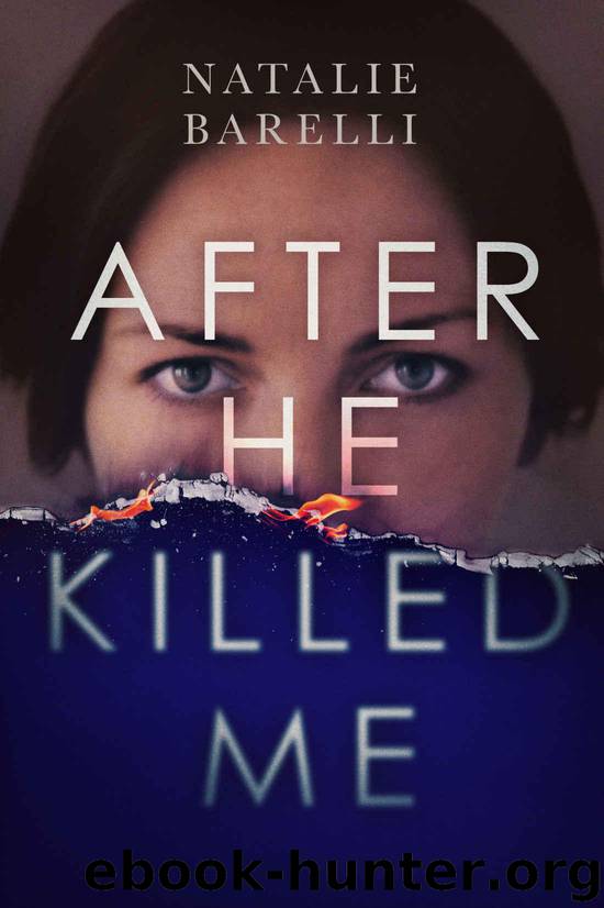 After He Killed Me (The Emma Fern Series Book 2) by Barelli Natalie