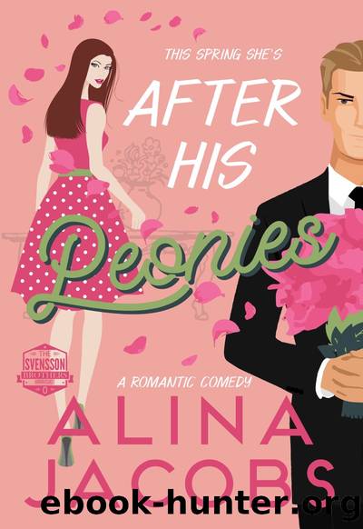 After His Peonies by Alina Jacobs