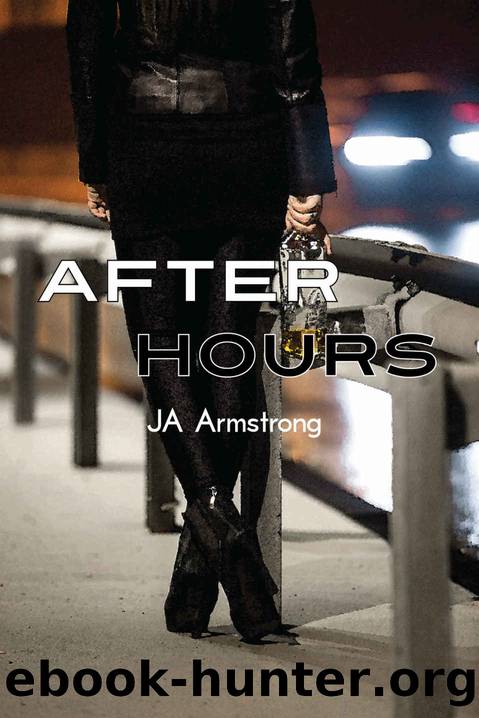 After Hours by JA Armstrong