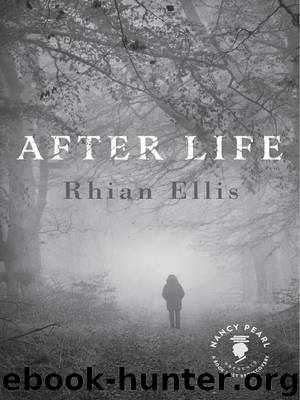 After Life (Nancy Pearl's Book Lust Rediscoveries) by Rhian Ellis & Nancy Pearl