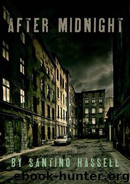 After Midnight by Hassell Santino