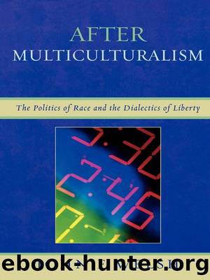After Multiculturalism by Welsh John F.;