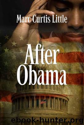 After Obama by Marc Curtis Little