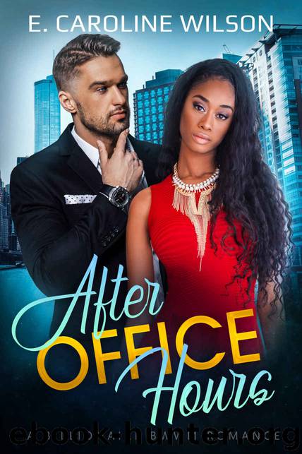 After Office Hours by E Caroline Wilson