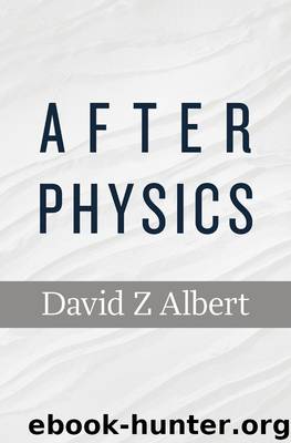 After Physics by Albert David Z
