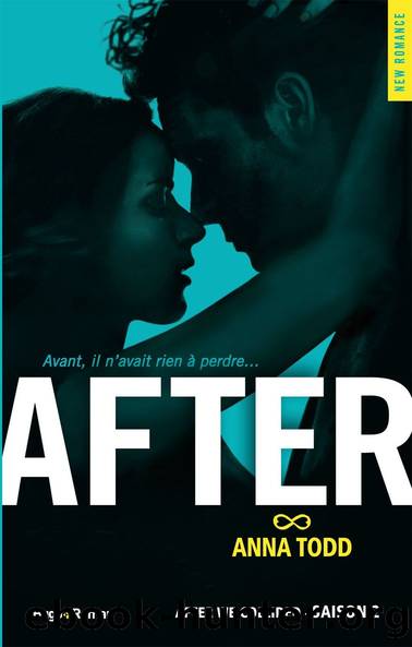 After Saison 2 (New Romance) (French Edition) by Anna Todd