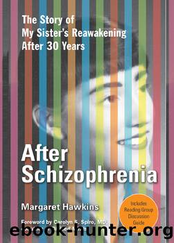 After Schizophrenia by Margaret Hawkins