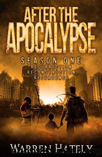 After The Apocalypse Season 1 Box Set [Books 1-3] by Hately Warren
