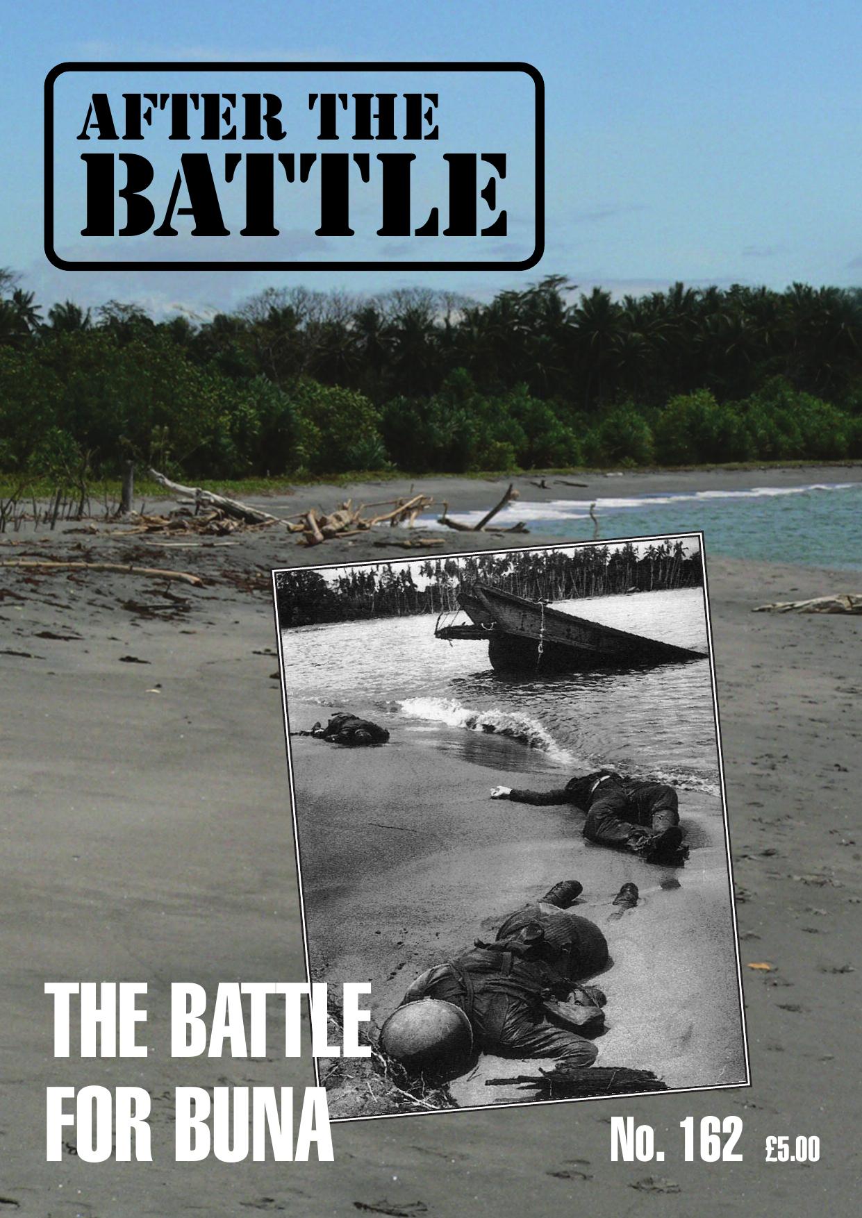After The Battle - Issue 162. The Battle for Buna by Unknow
