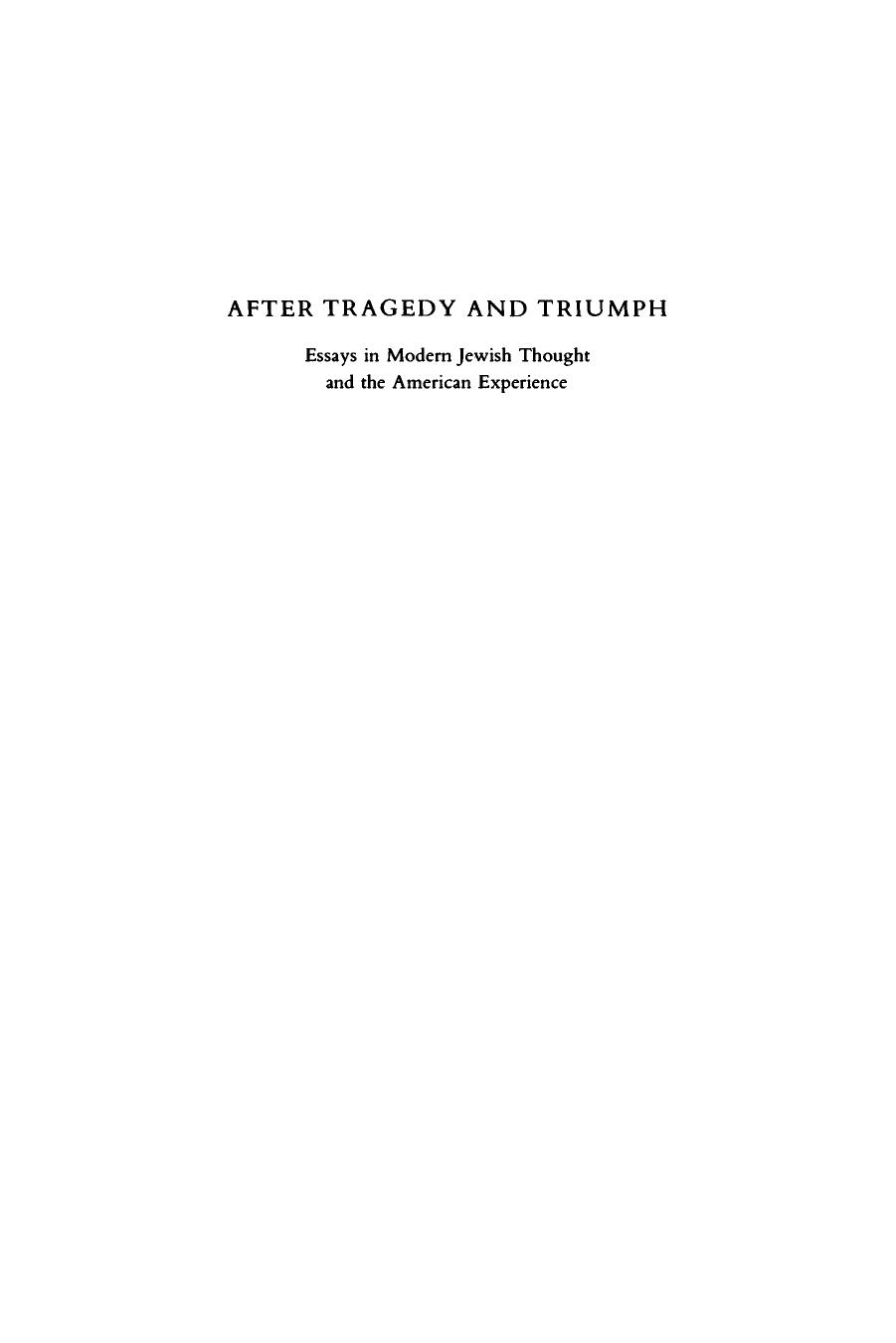 After Tragedy and Triumph: Essays in Modern Jewish Thought and the American Experience by Michael Berenbaum