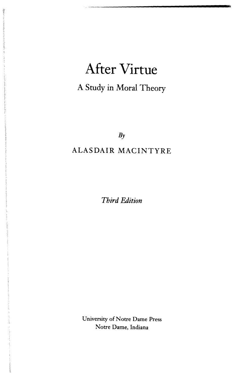 After Virtue: A Study in Moral Theory, Third Edition by Alasdair MacIntyre