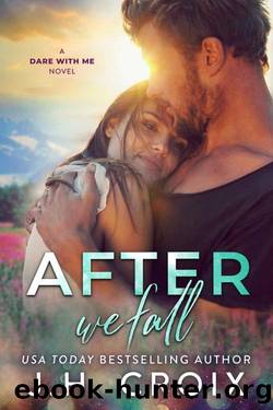 After We Fall (Dare With Me Series Book 6) by J.H. Croix