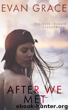 After We Met by Evan Grace