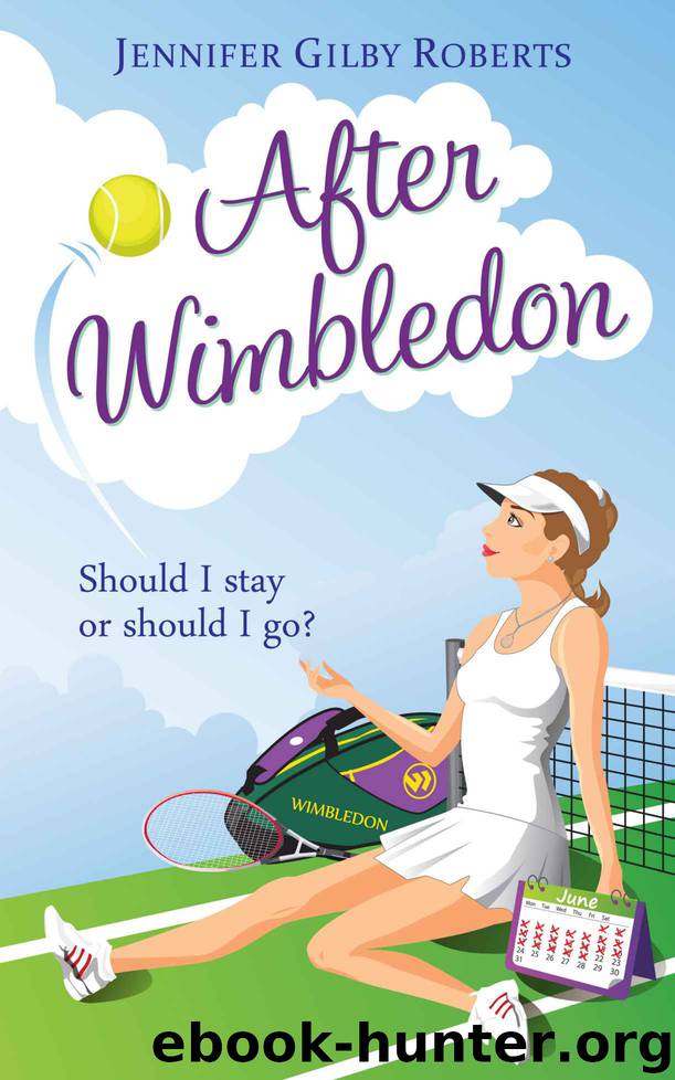 After Wimbledon by Roberts Jennifer Gilby