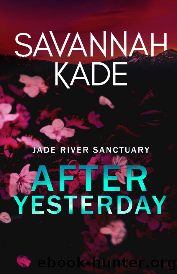 After Yesterday by Savannah Kade